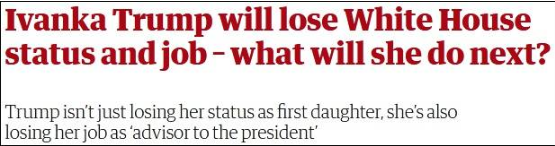 英国媒体："大公主"伊万卡在特朗普失败后会去哪里？